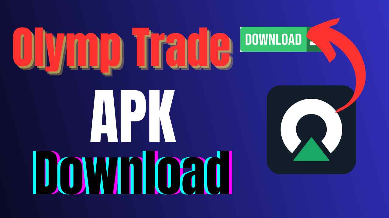 Olymp Trade Apk Download